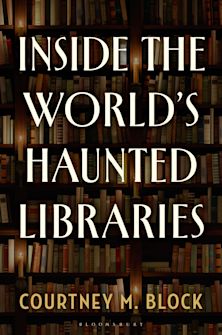 Inside the World’s Haunted Libraries cover