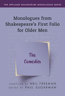 Monologues from Shakespeare’s First Folio for Older Men cover