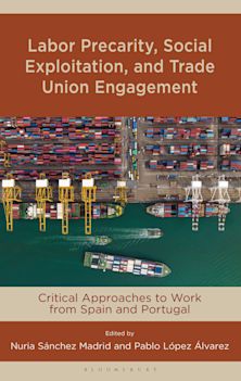 Labor Precarity, Social Exploitation, and Trade Union Engagement cover