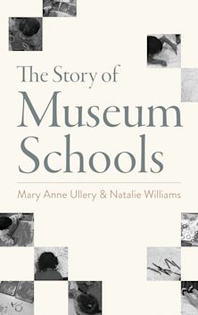 The Story of Museum Schools cover