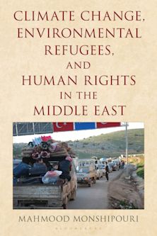 Climate Change, Environmental Refugees, and Human Rights in the Middle East cover