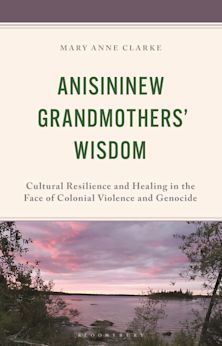 Anisininew Grandmothers’ Wisdom cover