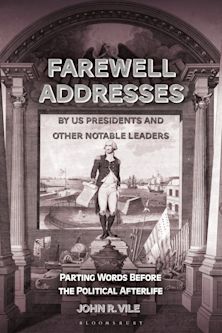 Farewell Addresses by US Presidents and Other Notable Leaders cover