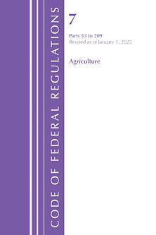 Code of Federal Regulations, Title 07 Agriculture 53-209, Revised as of January 1, 2025 cover