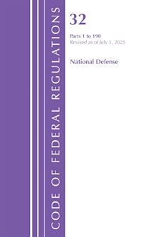 Code of Federal Regulations, TITLE 32 NATIONAL DEFENSE 1-190, Revised as of July 1, 2025 cover