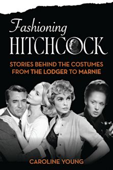 Fashioning Hitchcock cover