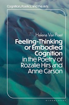 Feeling-Thinking or Embodied Cognition in the Poetry of Rozalie Hirs and Anne Carson cover