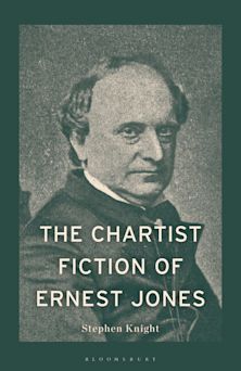The Chartist Fiction of Ernest Jones cover