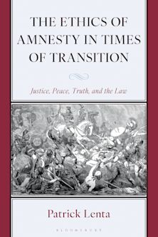 The Ethics of Amnesty in Times of Transition cover