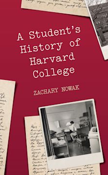 A Student’s History of Harvard College cover