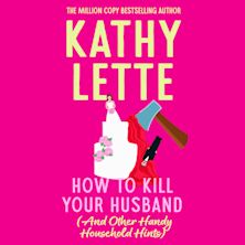 How to Kill Your Husband (And Other Handy Household Hints) cover