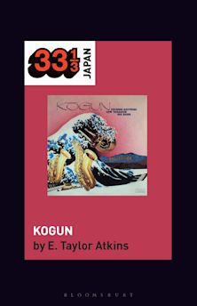 33 1/3 Japan: Bloomsbury Publishing (US) 33 1/3 Japan: Bloomsbury Publishing (US)