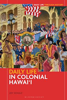 Daily Life in Colonial Hawai'i cover