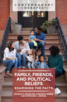 Family, Friends, and Political Beliefs cover