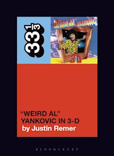 “Weird Al” Yankovic's “Weird Al” Yankovic in 3-D cover
