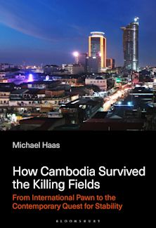 How Cambodia Survived the Killing Fields cover