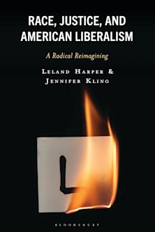 Race, Justice, and American Liberalism cover