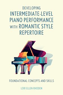 Developing Intermediate-Level Piano Performance with Romantic Style Repertoire cover