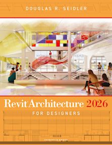 Revit Architecture 2026 for Designers cover