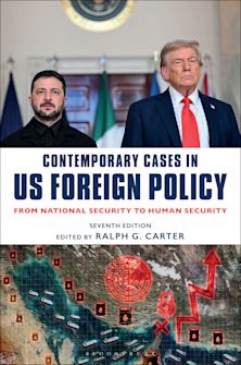 Contemporary Cases in US Foreign Policy cover