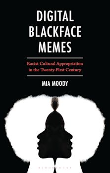 Digital Blackface Memes cover