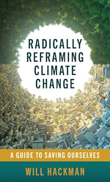 Radically Reframing Climate Change cover
