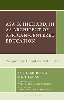 Asa G. Hilliard, III as Architect of African-Centered Education cover