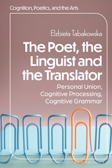 The Poet, the Linguist and the Translator cover