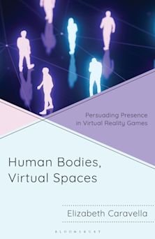 Human Bodies, Virtual Spaces cover