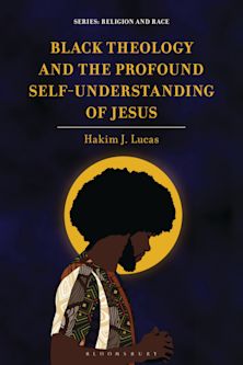 Black Theology and the Profound Self-Understanding of Jesus cover