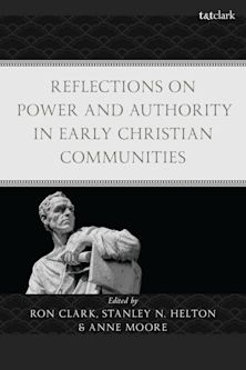 Reflections on Power and Authority in Early Christian Communities cover