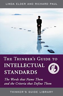 The Thinker's Guide to Intellectual Standards cover