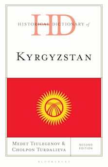 Historical Dictionary of Kyrgyzstan cover
