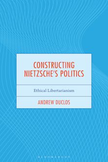 Constructing Nietzsche's Politics cover
