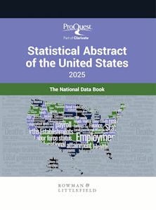 ProQuest Statistical Abstract of the United States 2025: The National Data Book cover