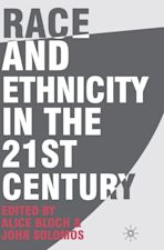 Race and Ethnicity in the 21st Century cover