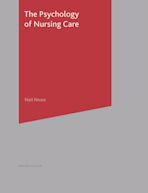 The Psychology of Nursing Care cover