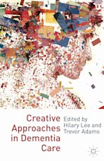 Creative Approaches in Dementia Care cover