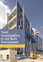 Total Sustainability in the Built Environment cover