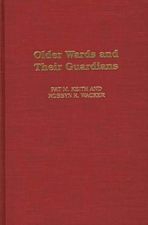 Older Wards and Their Guardians cover