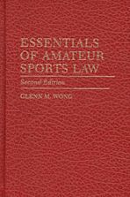 Essentials of Amateur Sports Law cover