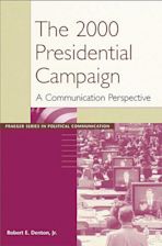 The 2000 Presidential Campaign cover