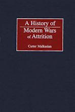 A History of Modern Wars of Attrition cover
