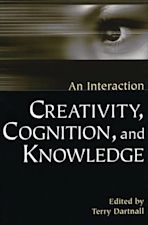 Creativity, Cognition, and Knowledge cover