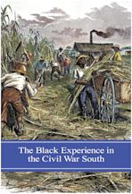 The Black Experience in the Civil War South cover