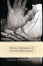 Mental Disorders of the New Millennium cover