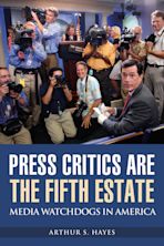 Press Critics Are the Fifth Estate cover
