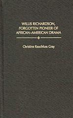 Willis Richardson, Forgotten Pioneer of African-American Drama cover