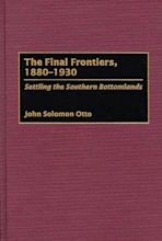 The Final Frontiers, 1880-1930 cover