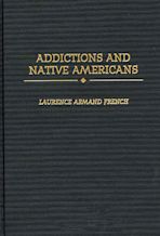 Addictions and Native Americans cover